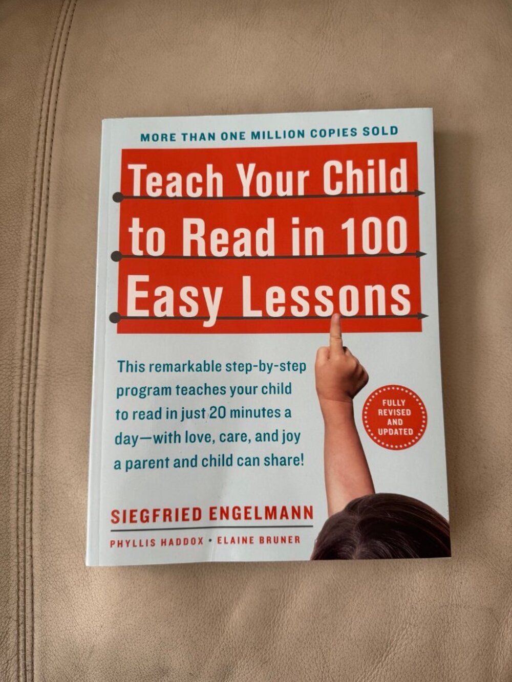 Teach Your Child to Read in 100 Easy Lessons Siegried Engelman